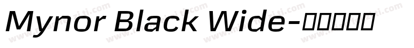 Mynor Black Wide字体转换